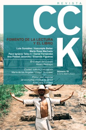 CCK Revista 19. Fomento de la lectura y el libro (Enero-Abril 2023)