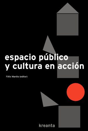Espacio público y cultura en acción